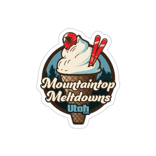 Mountaintop Meltdowns Sticker | Utah sticker